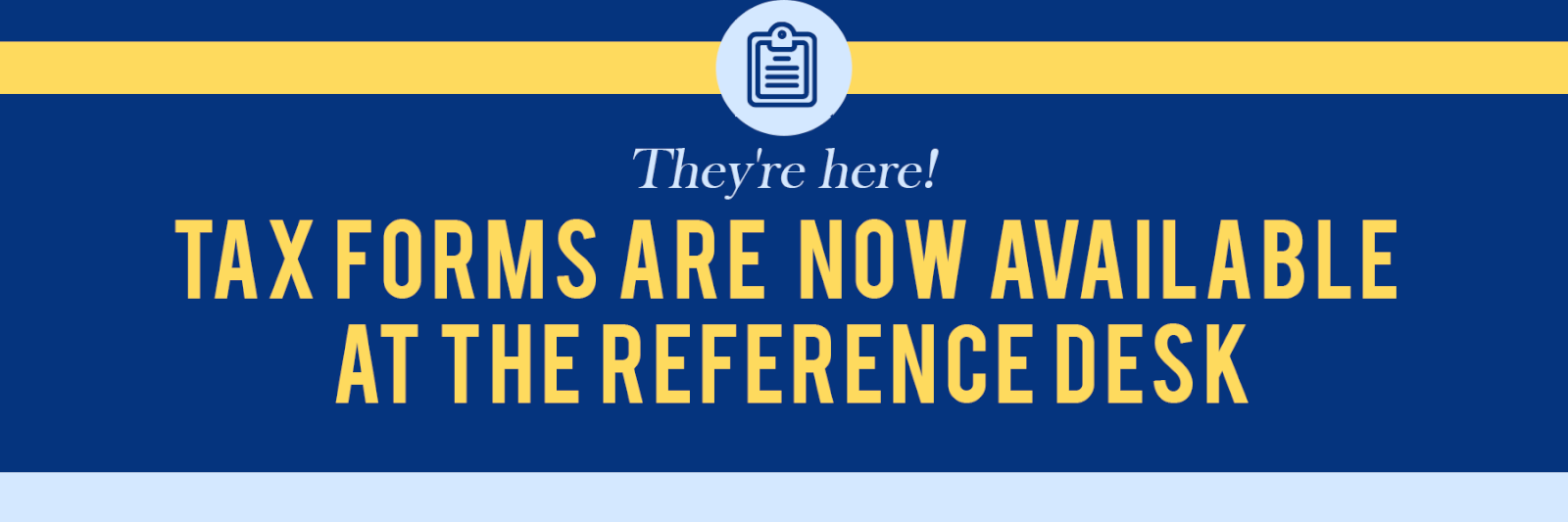 Tax Forms available at the library